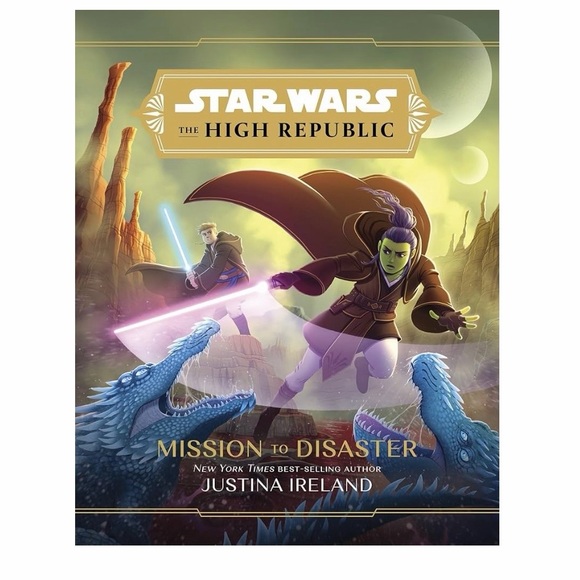 Star Wars Other - Star Wars: The High Republic: Mission to Disaster